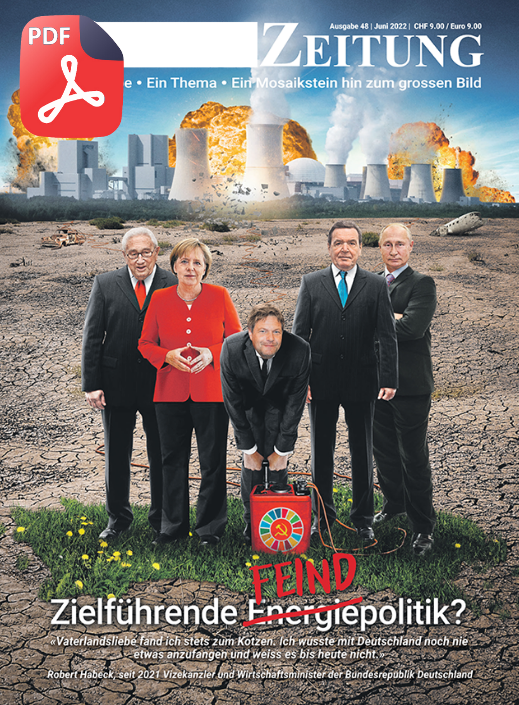 Ausgabe 48: Zielführende Energie- oder Feindpolitik?