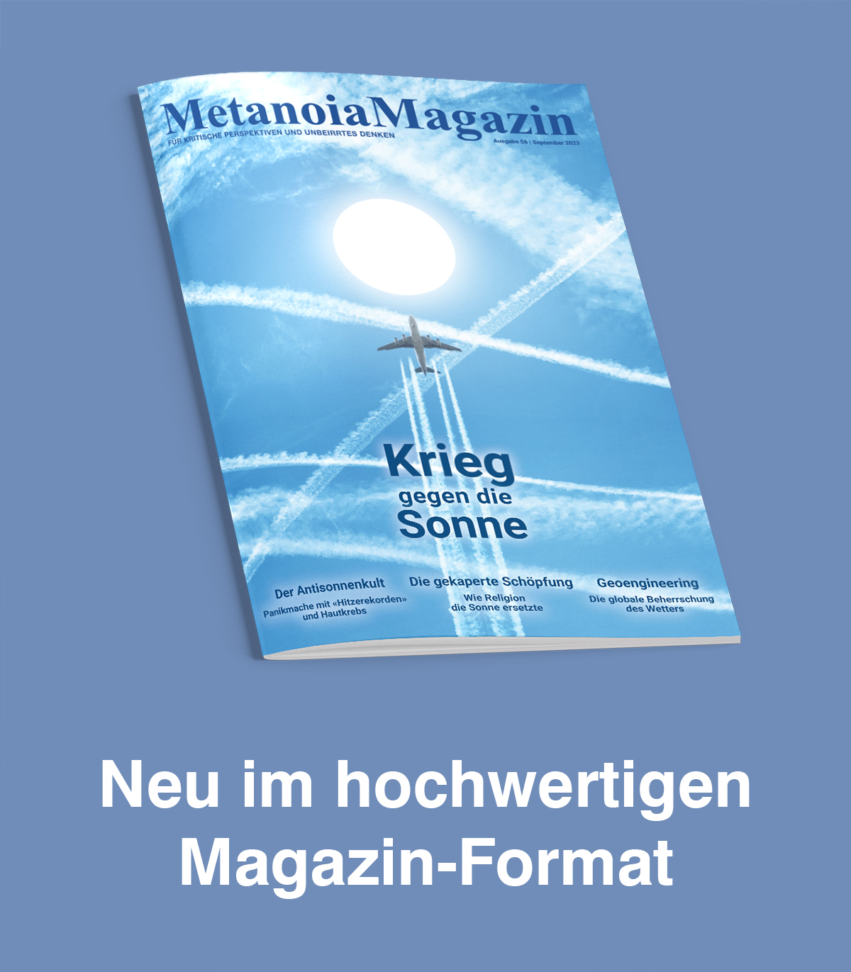 Neuauflage Ausgabe 56: Krieg gegen die Sonne